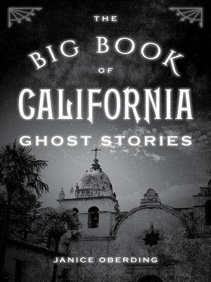 cover image of The Big Book of California Ghost Stories